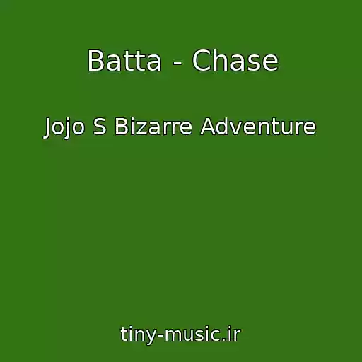 کاور آهنگ Batta - Chase از Jojo S Bizarre Adventure