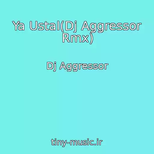 کاور آهنگ Ya Ustal(Dj Aggressor Rmx) از Dj Aggressor