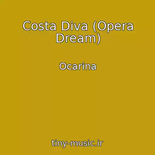 کاور آهنگ Costa Diva (Opera Dream) از Ocarina