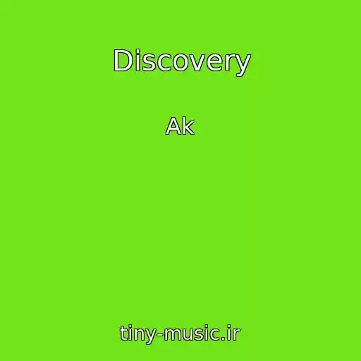 کاور آهنگ Discovery از Ak