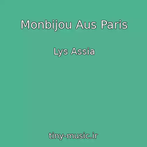 کاور آهنگ Monbijou Aus Paris از Lys Assia