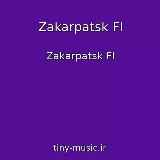کاور آهنگ Zakarpatsk Fl از Zakarpatsk Fl
