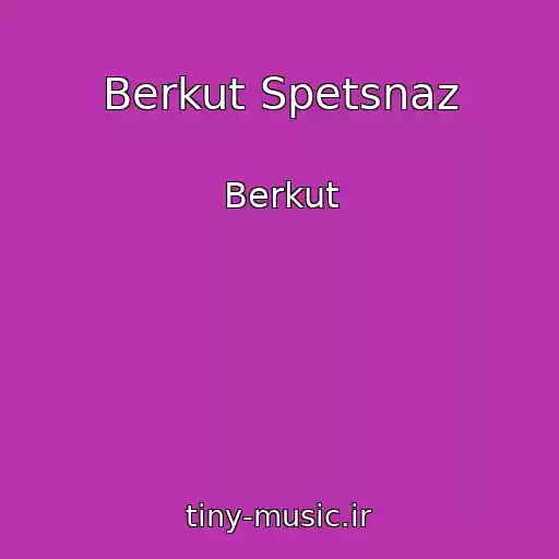 کاور آهنگ Berkut Spetsnaz از Berkut