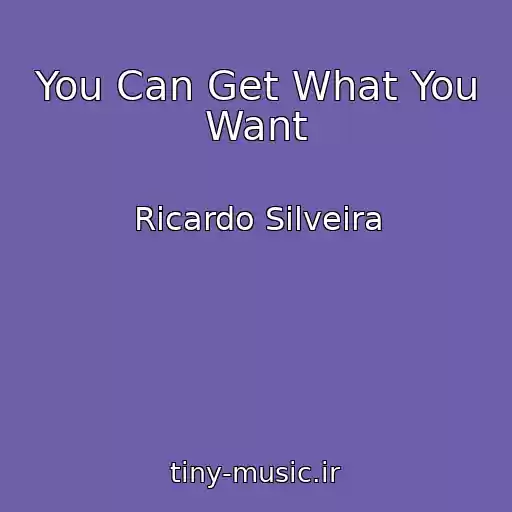 کاور آهنگ You Can Get What You Want از Ricardo Silveira