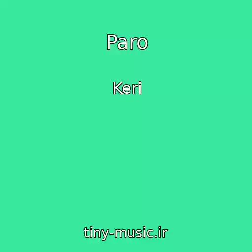 کاور آهنگ Paro از Keri
