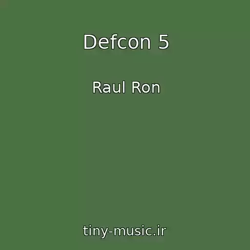 کاور آهنگ Defcon 5 از Raul Ron