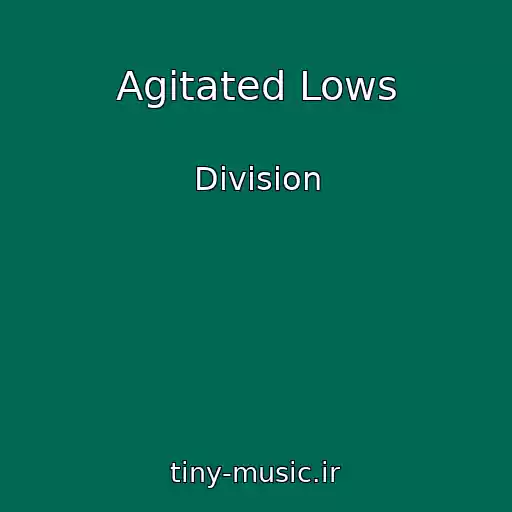 کاور آهنگ Agitated Lows از Division