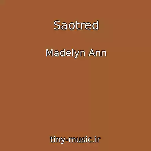 کاور آهنگ Saotred از Madelyn Ann