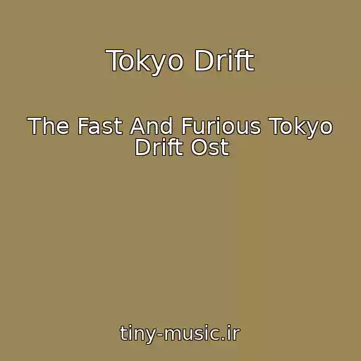 کاور آهنگ Tokyo Drift از The Fast And Furious Tokyo Drift Ost