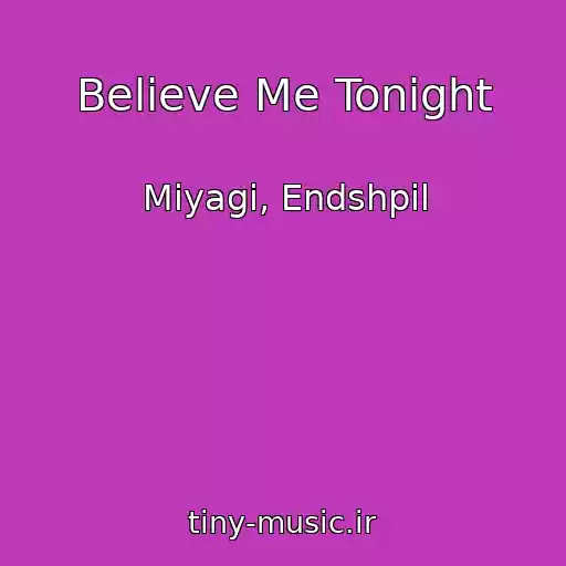 کاور آهنگ Believe Me Tonight از Miyagi, Endshpil