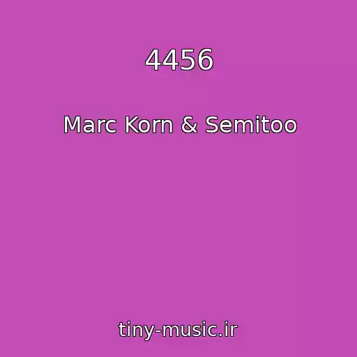 کاور آهنگ 4456 از Marc Korn & Semitoo