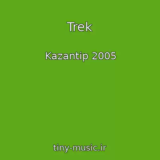 کاور آهنگ Trek از Kazantip 2005