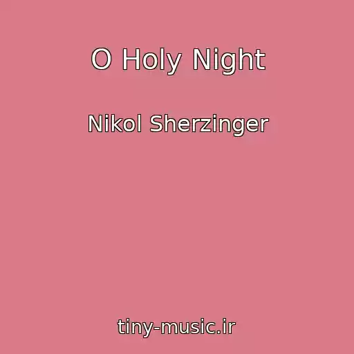 کاور آهنگ O Holy Night از Nikol Sherzinger