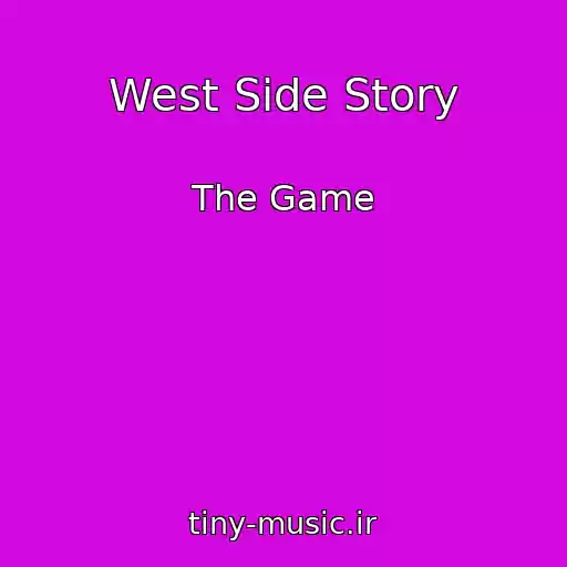 کاور آهنگ West Side Story از The Game