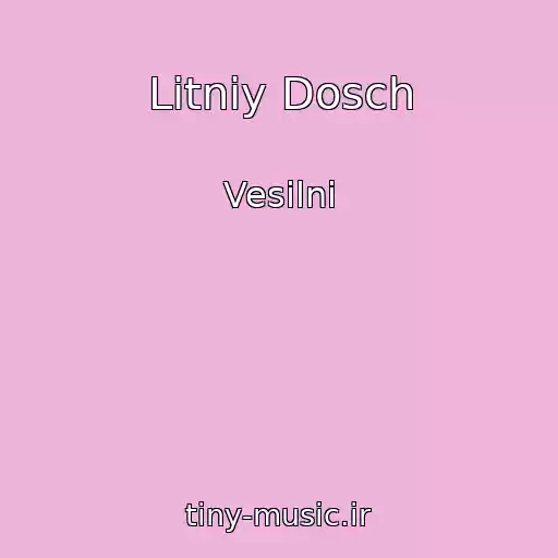 کاور آهنگ Lіtnіy Dosch از Vesіlnі