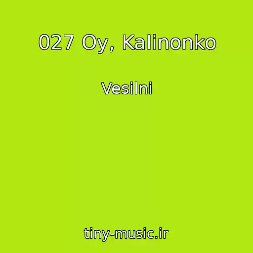 کاور آهنگ 027 Oy, Kalinonko از Vesіlnі