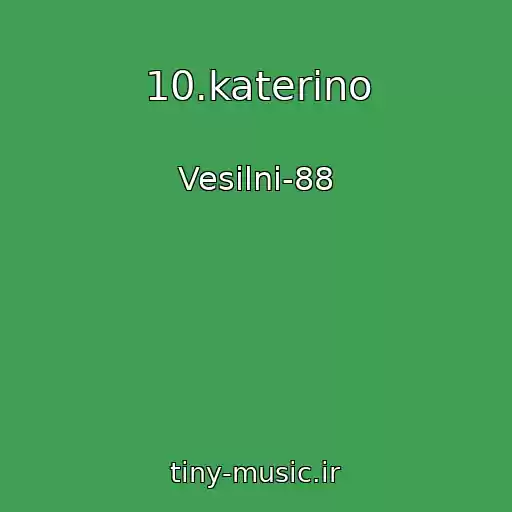 کاور آهنگ 10.katerino از Vesіlnі-88