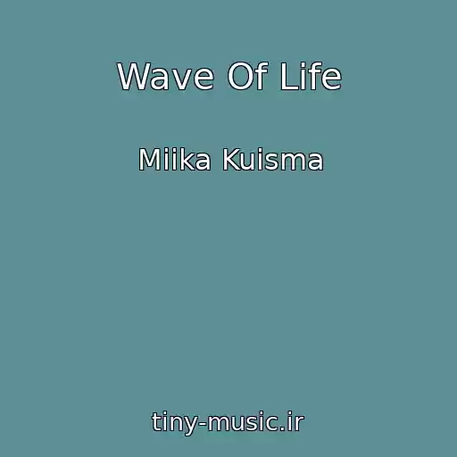 کاور آهنگ Wave Of Life از Miika Kuisma
