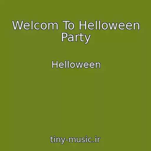 کاور آهنگ Welcom To Helloween Party از Helloween