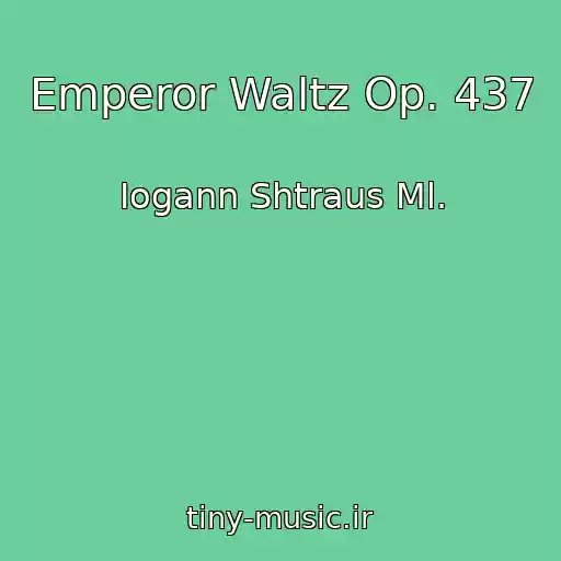 کاور آهنگ Emperor Waltz Op. 437 از Iogann Shtraus Ml.