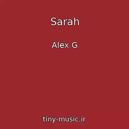 کاور آهنگ Sarah از Alex G