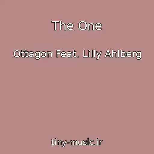 کاور آهنگ The One از Ottagon Feat. Lilly Ahlberg