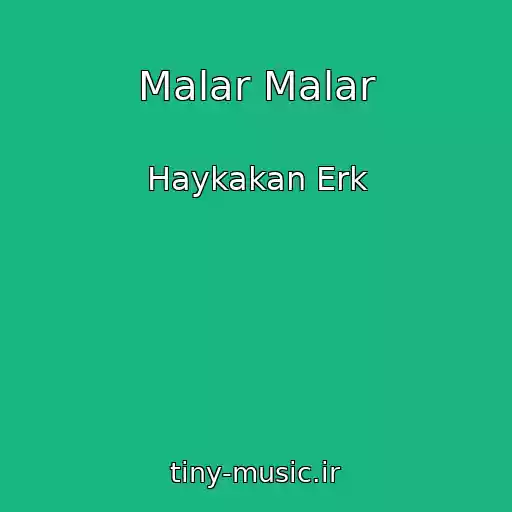 کاور آهنگ Malar Malar از Haykakan Erk