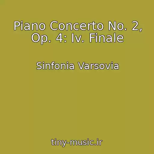 کاور آهنگ Piano Concerto No. 2, Op. 4: Iv. Finale از Sinfonia Varsovia