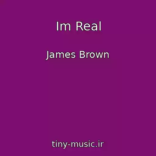 کاور آهنگ Im Real از James Brown