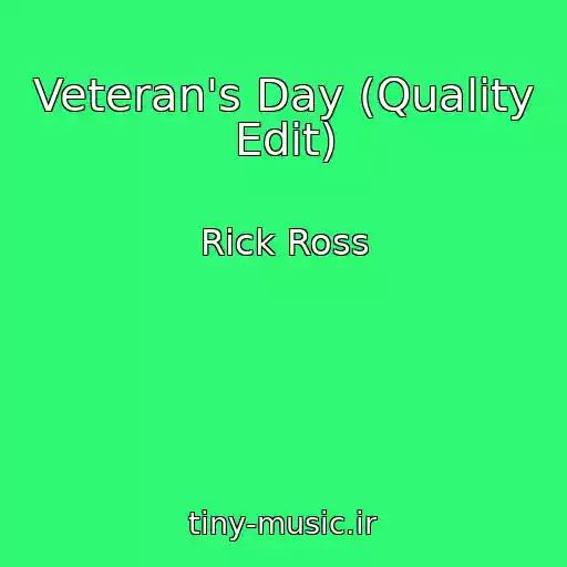 کاور آهنگ Veteran's Day (Quality Edit) از Rick Ross