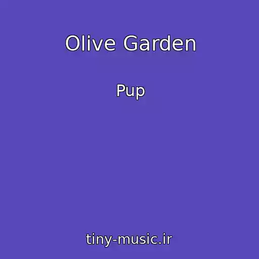 کاور آهنگ Olive Garden از Pup