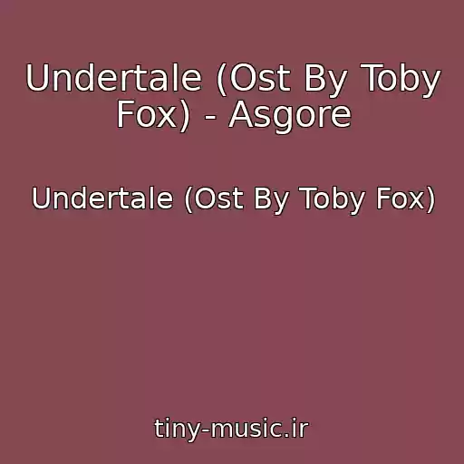 کاور آهنگ Undertale (Ost By Toby Fox) - Asgore از Undertale (Ost By Toby Fox)
