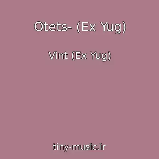 کاور آهنگ Otets- (Ex Yug) از Vint (Ex Yug)