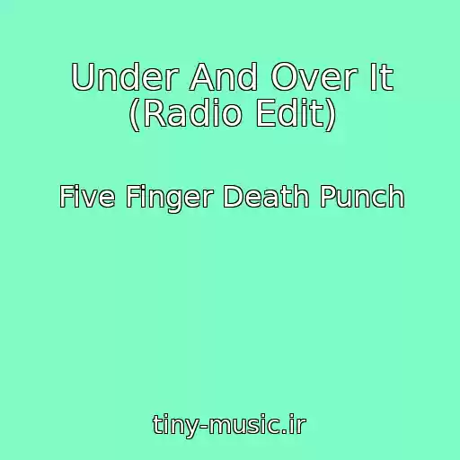 کاور آهنگ Under And Over It (Radio Edit) از Five Finger Death Punch