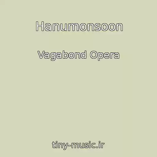 کاور آهنگ Hanumonsoon از Vagabond Opera