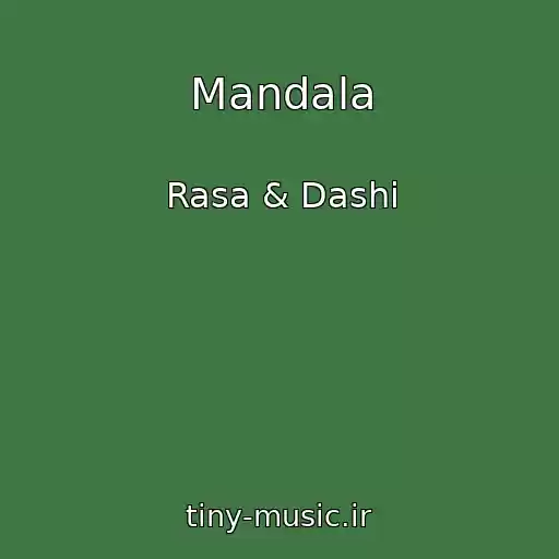 کاور آهنگ Mandala از Rasa & Dashi