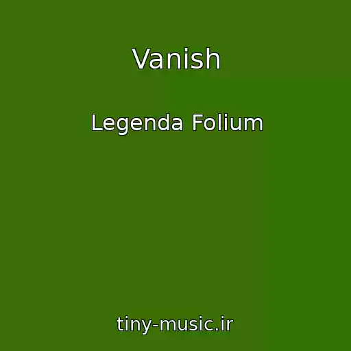 کاور آهنگ Vanish از Legenda Folium
