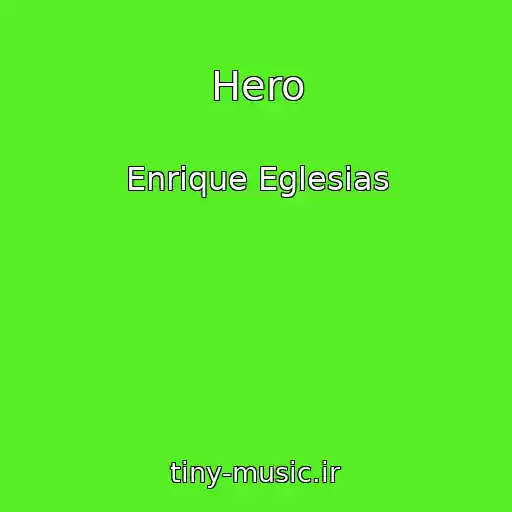 کاور آهنگ Hero از Enrique Eglesias