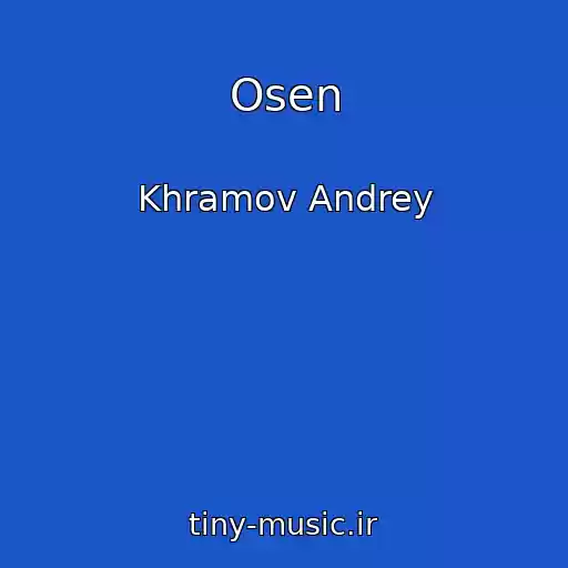 کاور آهنگ Osen از Khramov Andrey
