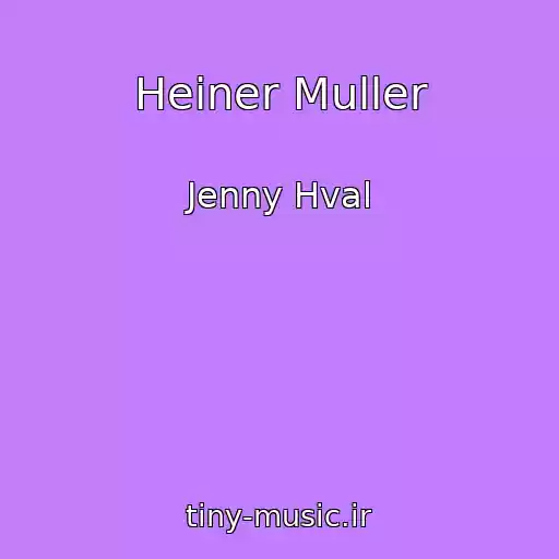 کاور آهنگ Heiner Muller از Jenny Hval