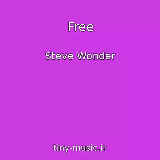 کاور آهنگ Free از Steve Wonder