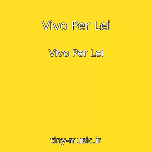 کاور آهنگ Vivo Per Lei از Vivo Per Lei