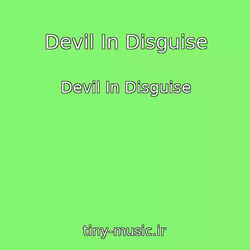 کاور آهنگ Devil In Disguise از Devil In Disguise