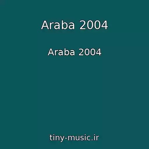 کاور آهنگ Araba 2004 از Araba 2004