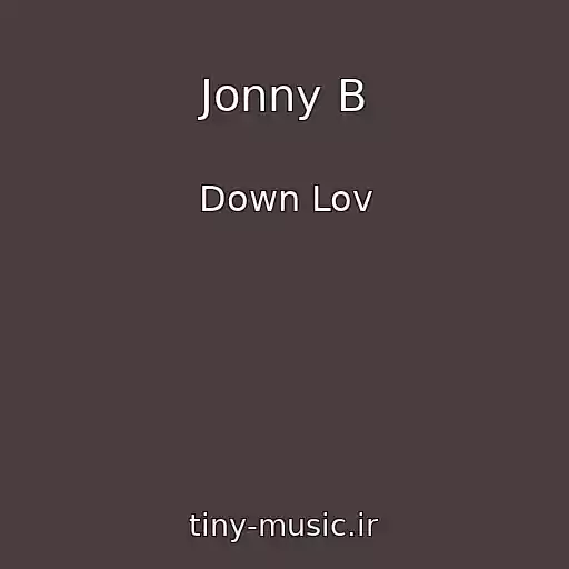 کاور آهنگ Jonny B از Down Lov