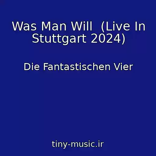کاور آهنگ Was Man Will  (Live In Stuttgart 2024) از Die Fantastischen Vier
