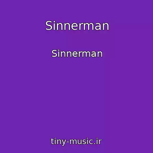 کاور آهنگ Sinnerman از Sinnerman