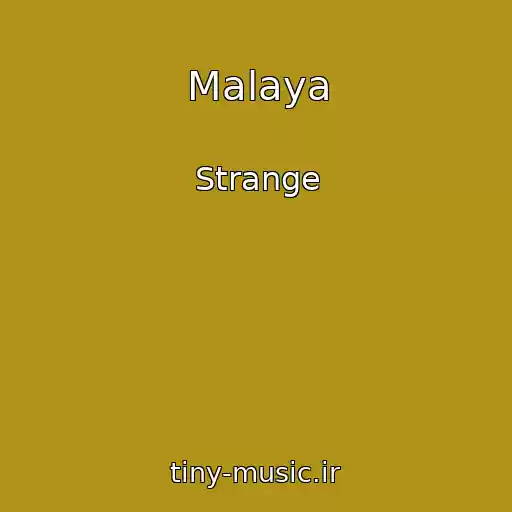 کاور آهنگ Malaya از Strange
