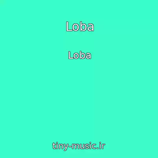 کاور آهنگ Loba از Loba