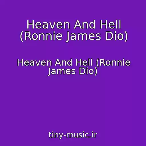 کاور آهنگ Heaven And Hell (Ronnie James Dio) از Heaven And Hell (Ronnie James Dio)
